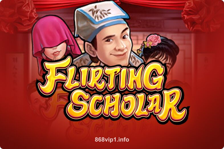 Flirting Scholar tại 868vip